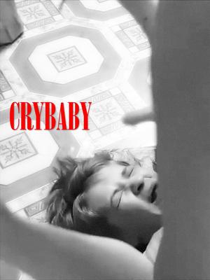 Black Series: Crybaby. A Lezdom Story